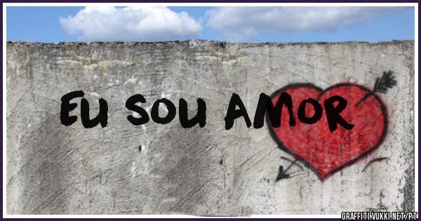 Eu sou Amor