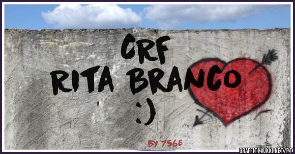 CRF
Rita Branco
:)