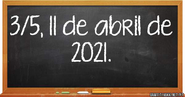 3/5, 11 de abril de 2021.