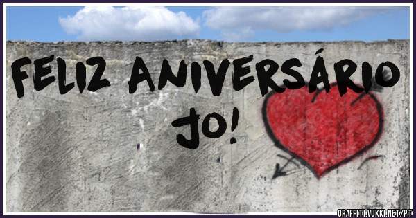 Feliz Aniversário jo!