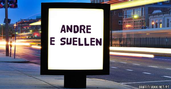 ANDRE E SUELLEN