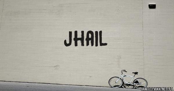 jhail
