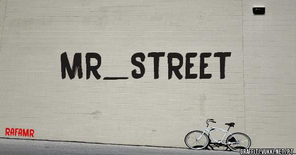 MR_STREET
