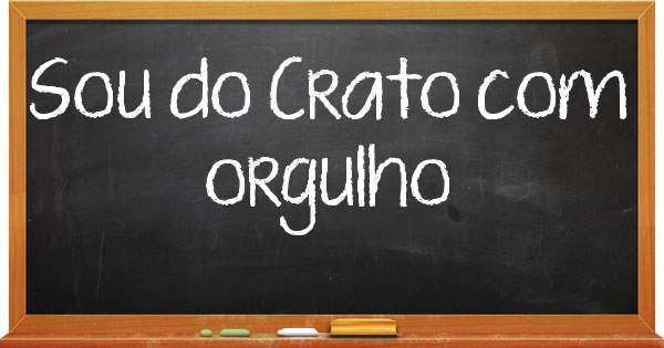 Sou do Crato com orgulho