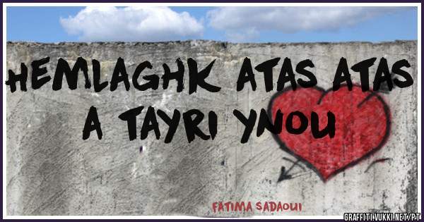 Hemlaghk atas atas a tayri ynou