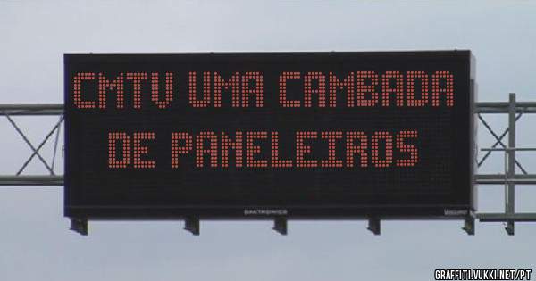 CMTV UMA CAMBADA DE PANELEIROS
