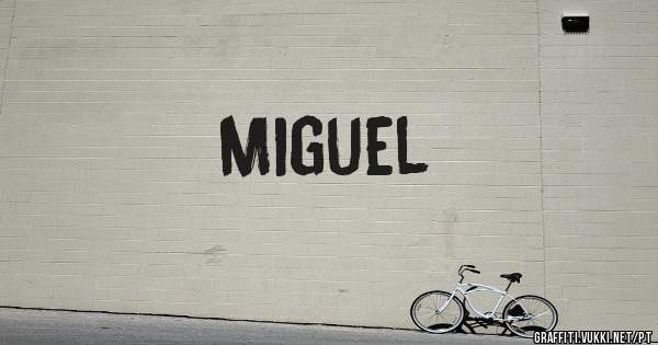 Miguel 