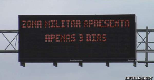 Zona militar apresenta apenas 3 dias 