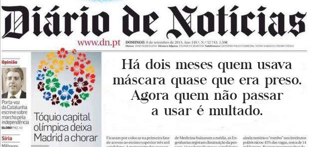 Há dois meses quem usava máscara quase que era preso.
Agora quem não passar a usar é multado. 
