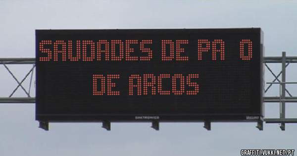Saudades de Paço de Arcos