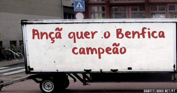 Ançã quer o Benfica campeão