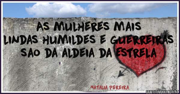 As mulheres mais lindas humildes e guerreiras sao da aldeia da Estrela