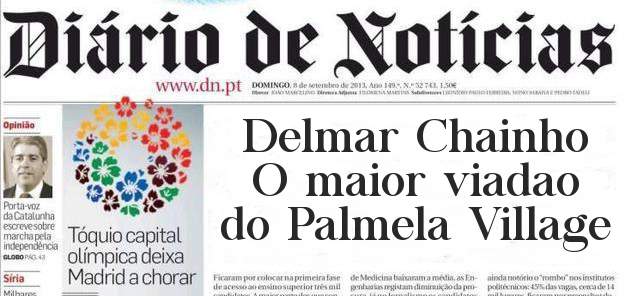 Delmar Chainho
O maior viadao do Palmela Village