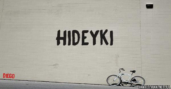 HIDEYKI