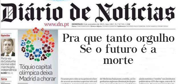 Pra que tanto orgulho 
Se o futuro é a morte