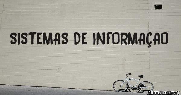 SISTEMAS DE INFORMAÇAO