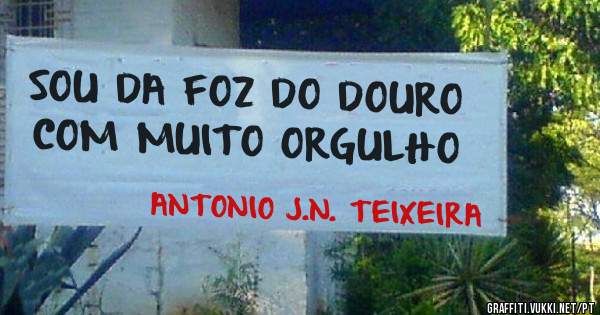 SOU DA FOZ DO DOURO COM MUITO ORGULHO