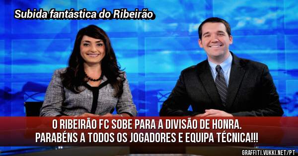 O Ribeirão FC sobe para a Divisão de Honra. Parabéns a todos os jogadores e equipa técnica!!!