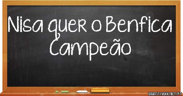 Nisa quer o Benfica Campeão