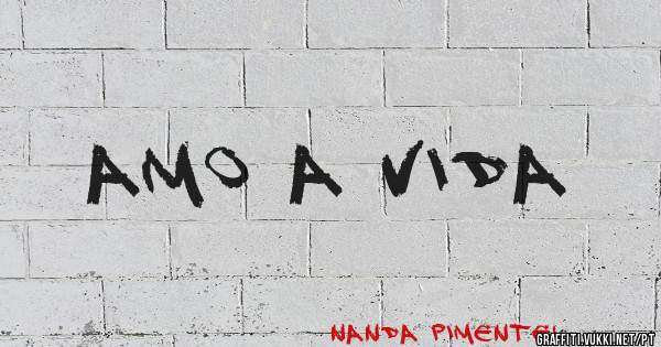 Amo a vida 