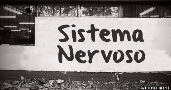 Sistema
Nervoso