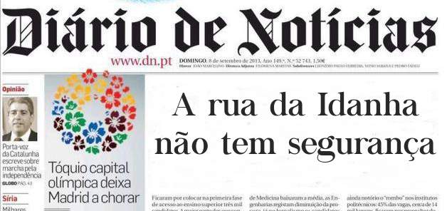 A rua da Idanha não tem segurança