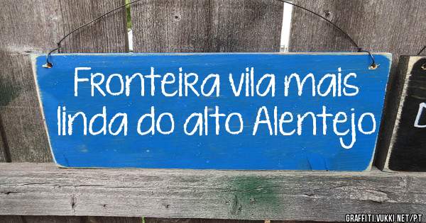 Fronteira vila mais linda do alto Alentejo