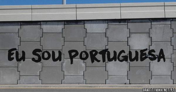 Eu Sou Portuguesa