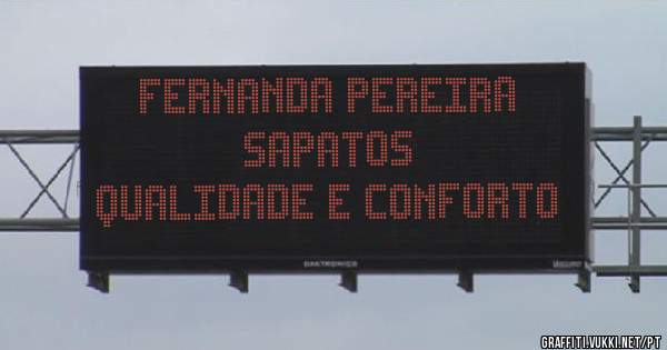 Fernanda Pereira Sapatos
Qualidade e Conforto 