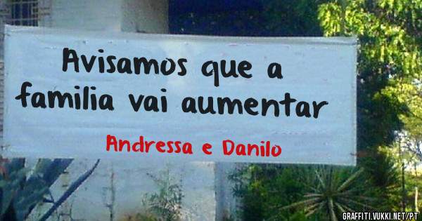 Avisamos que a familia vai aumentar
