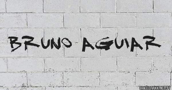 Bruno Aguiar 

