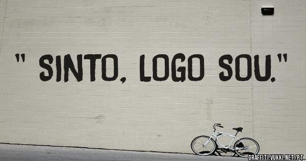 '' SINTO, LOGO SOU.''