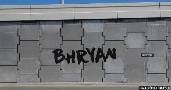 BHRYAN
