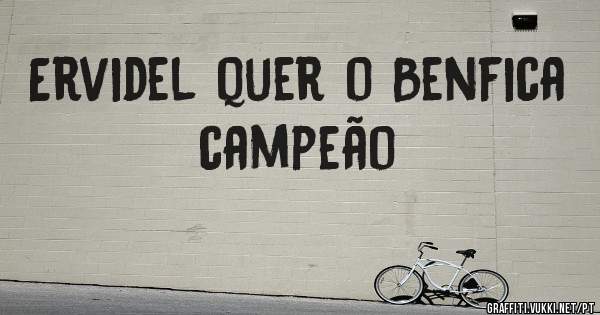 Ervidel quer o Benfica campeão