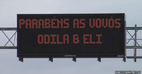 Parabéns as vovós Odila & Eli