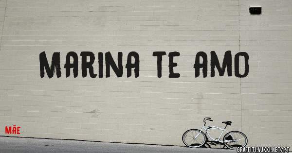 Marina te amo 