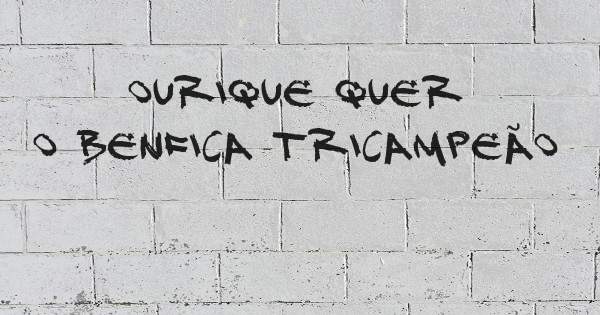 Ourique quer o Benfica Tricampeão